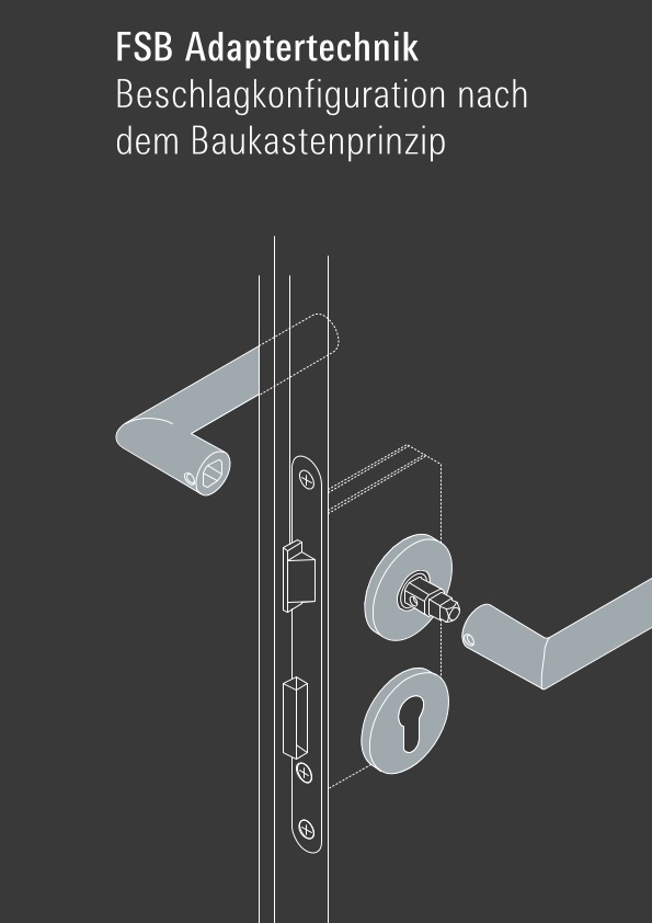 FSB Adaptertechnik – Beschlagkonfiguration nach dem Baukastenprinzip